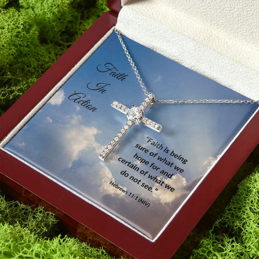 Faith In Action - Hebrews 11:1 | CZ Cross Necklace