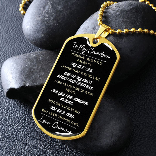To My Grandson - Pages of My Life End | Love Grammie (gold & white - black background) | Graphical Dog Tag & Ball Chain (Steel)