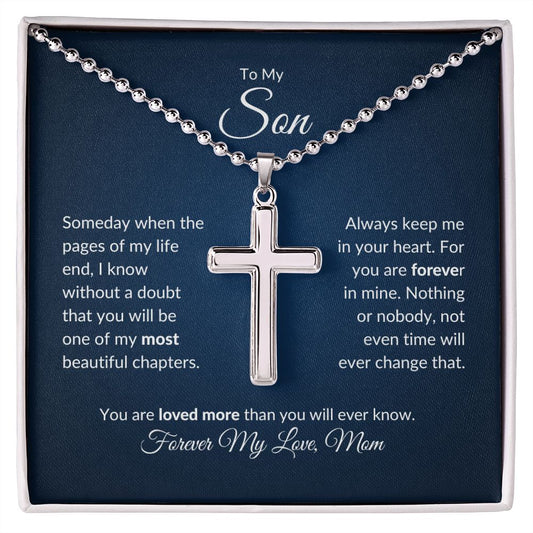 To My Son - Pages of My Life Forever My Love Mom (blue background) | Stainless Cross Necklace with Ball Chain