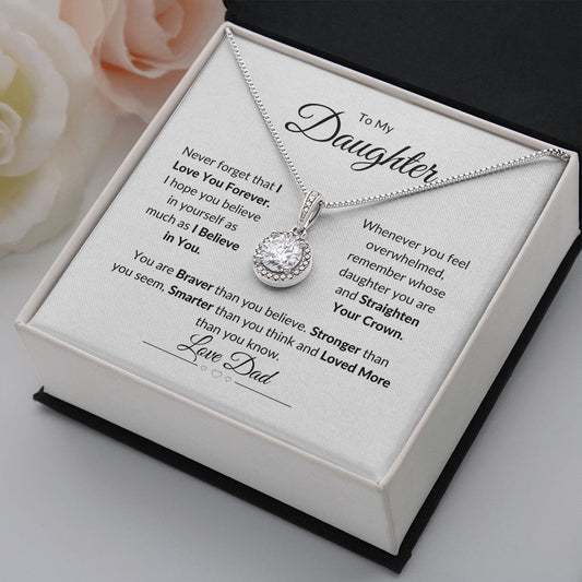 To My Daughter - Never Forget - I Love You Forever | Love Dad | Eternal Hope Necklace