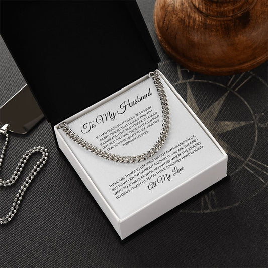 To My Husband - One Wish | All My Love | Cuban Link Chain Necklace