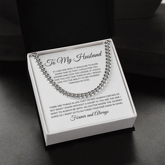 To My Husband - One Wish | Forever and Always | Cuban Link Chain Necklace