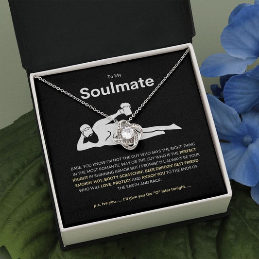 To My Soulmate - Best Friend | Babe You Know | Love Knot Necklace
