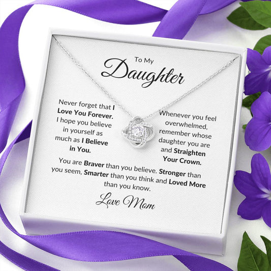 To My Daughter - Never Forget - I Love You Forever | Love Mom (plain) | Love Knot Necklace