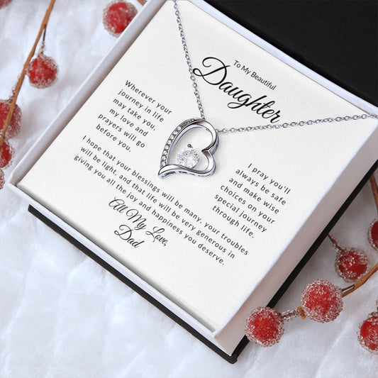 To My Beautiful Daughter - Wherever Your Journey | All My Love Dad | Forever Love Necklace