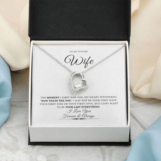 To My Future Wife - The Moment I First Saw You | Forever Love Necklace