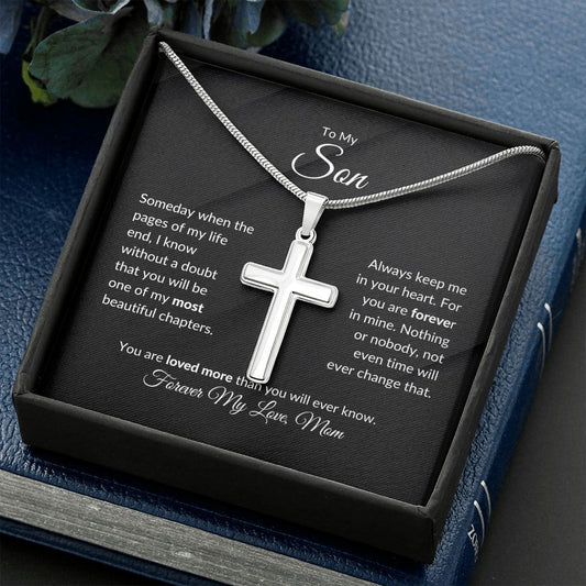 To My Son - Pages of My Life Forever My Love Mom (black background) | Stainless Cross Necklace